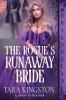 The Rogue's Runaway Bride