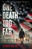 One Death Too Far