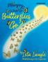 Mommy Where Do Butterflies Go? Coloring Book