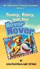 Sunny Rainy and the Never Never