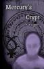 Mercury's Crypt