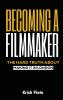 Becoming a Filmmaker