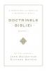 Doctrinele Bibliei Volumul 1 (Biblical Doctrine Volume 1)