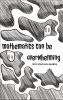 Mathematics Can Be Overwhelming