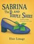 Sabrina and the Purple Shoes
