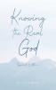Knowing the Real God