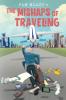 The Mishaps of Traveling