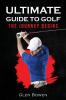 Ultimate Guide to Golf