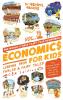 Economics for Kids Volume 2