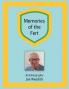 MEMORIES OF THE FERT