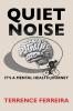 Quiet Noise
