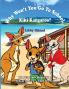 Why Won't You to Go to School Kiki Kangaroo?