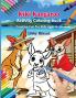 Why Won't You Go To School Kiki Kangaroo? Activity Coloring Book
