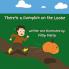 There's a Pumpkin on the Loose