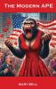 The Modern Ape