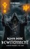Blood Bone And Bewitchment