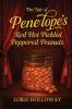 The Tale of Penelope's Red Hot Pickled Peppered Peanuts