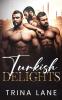 Turkish Delights