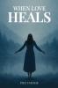 When Love Heals