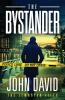 The Bystander