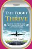 Take Flight & Thrive