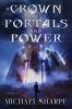 A Crown of Portals and Power