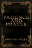 Patience and Prayer