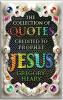 The Collection of Quotes Credited to Prophet Jesus