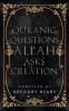 Quranic Questions Allah Asks Creation