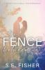 The Fence Between Us