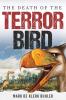 The Death Of The Terror Bird