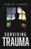 Surviving Trauma