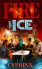 Fire and Ice