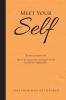 Meet Your Self