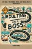 Adulting Like a Boss