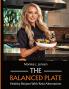 The Balanced Plate - Healthy Recipes With Keto Alternatives