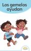 Los gemelos ayudan