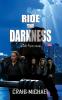 Ride the Darkness