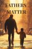 Fathers Matter