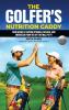 The Golfer's Nutrition Caddy