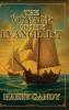 The Voyage Of The Evangelist