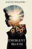 Emergent Bloom