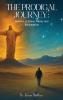 The Prodigal Journey