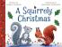A Squirrely Christmas