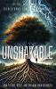 Unshakable