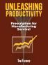 UNLEASHING PRODUCTIVITY