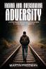 Facing and Overcoming Adversity