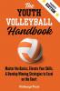 The Youth Volleyball Handbook