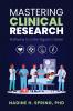 Mastering Clinical Research