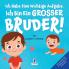 Ich Habe Eine Wichtige Aufgabe. Ich Bin Ein Grosser Bruder!